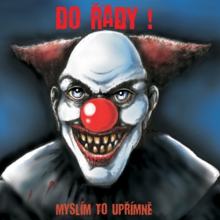 Do řady!: Myslím to upřímně